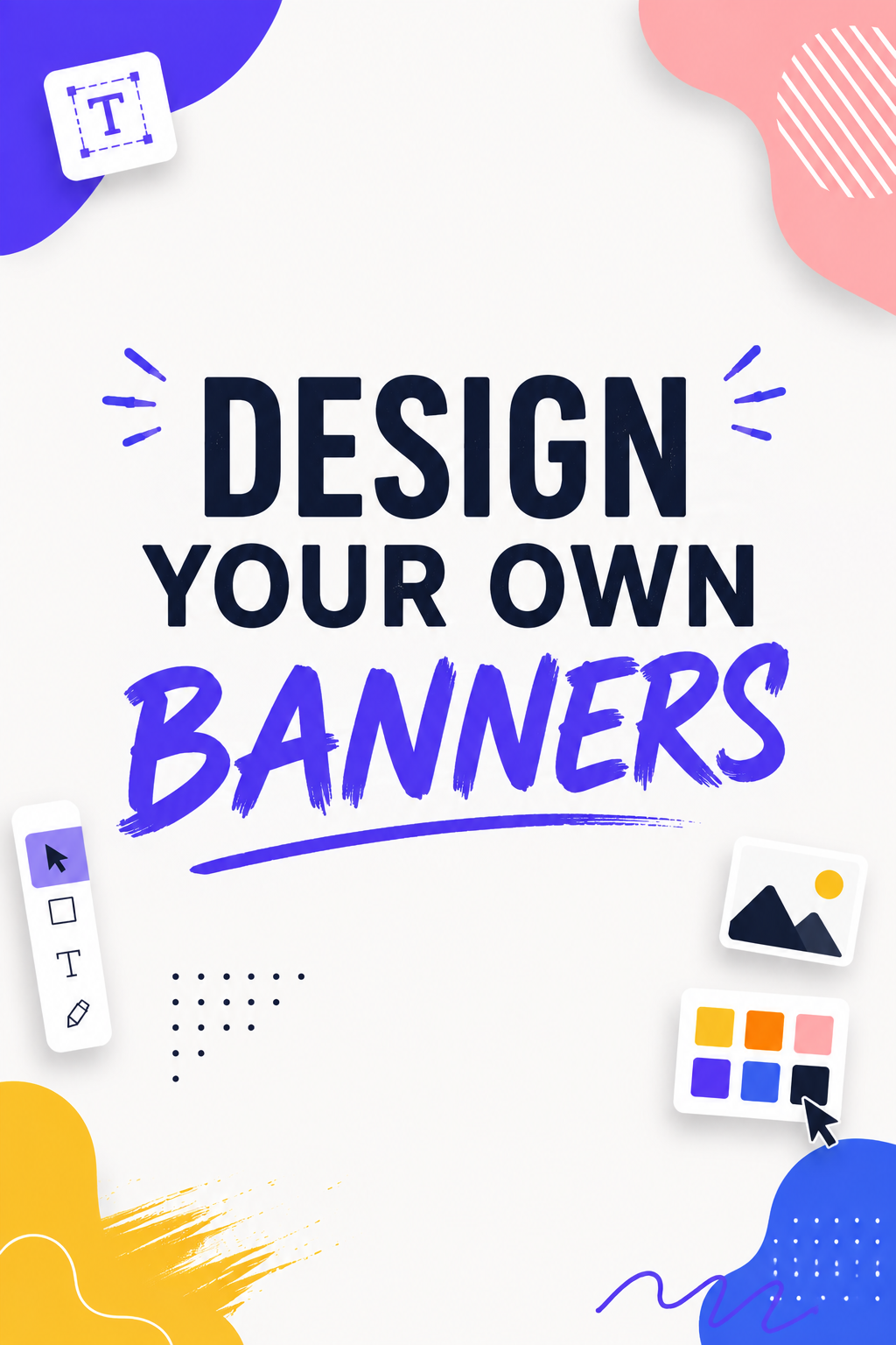 Create Your Banners