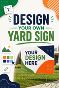Design your yard sign