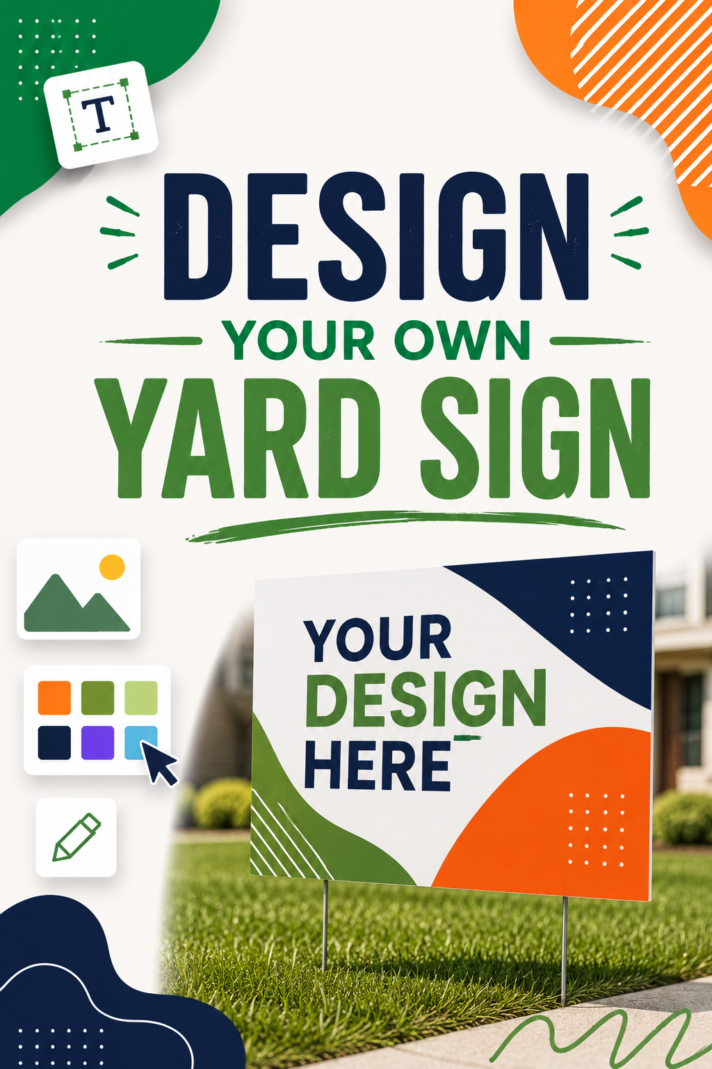 Design your yard sign